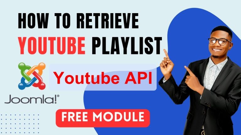 How to retrieve/embed YouTube playlist in Joomla Website using YouTube Data API | Joomla Module
